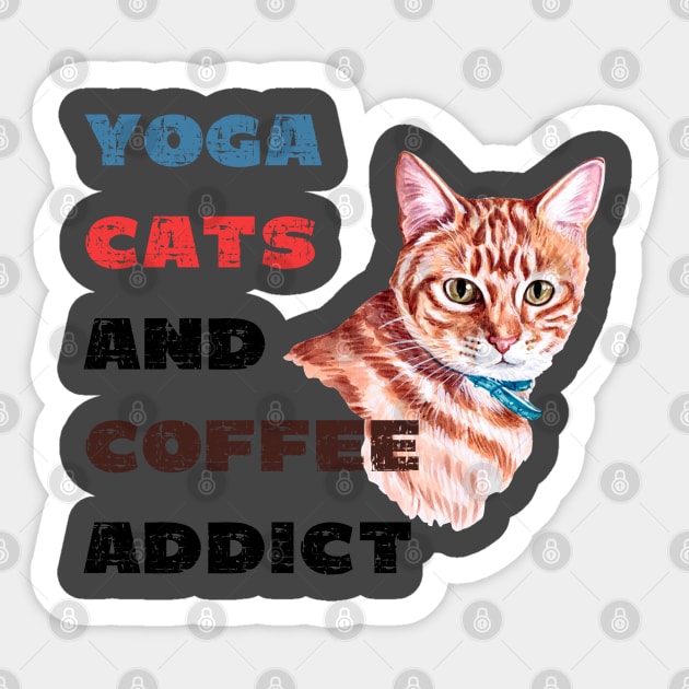 Yoga cats and coffee addict funny quote for yogi Sticker by Red Yoga